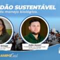 Conhecer Agro – O poder do manejo biológico – Mariana Ortega e João Ascari.EP#29